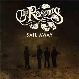 The Rasmus - Sail Away