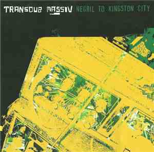 Transdub Massiv - Negril To Kingston City