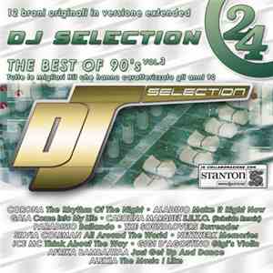 Various - DJ Selection 24 - The Best Of 90's Vol. 3