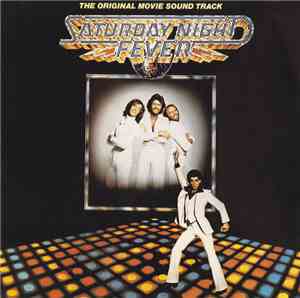 Various - Saturday Night Fever (The Original Movie Sound Track)