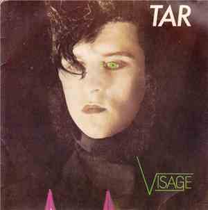 Visage - Tar