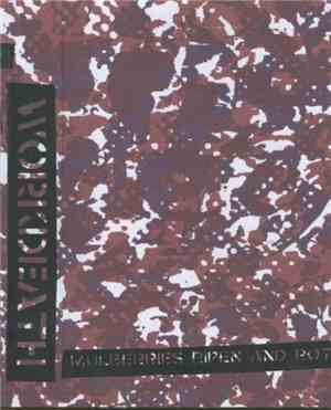 Work/Death - Mulberries Ripen And Rot
