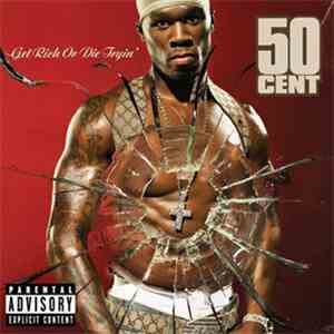 50 Cent - Get Rich Or Die Tryin'
