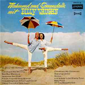 Billy Vaughn - Wochenend Und Sonnenschein Mit Billy Vaughn