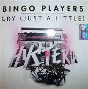 Bingo Players - Cry (Just A Little)