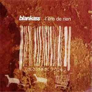 Blankass - L'Ere De Rien