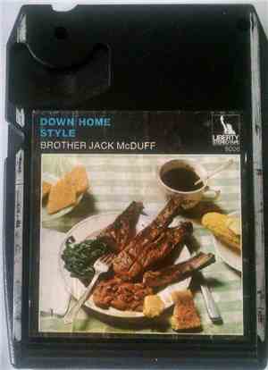 Brother Jack McDuff - Down Home Style