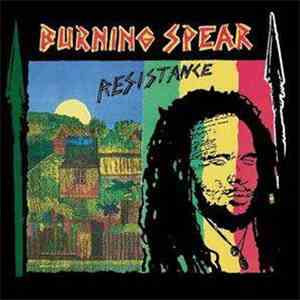 Burning Spear - Resistance