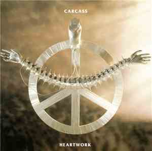 Carcass - Heartwork