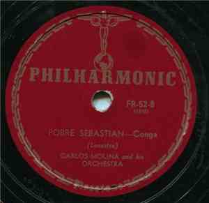 Carlos Molina And His Orchestra - Pobre Sebastian / Make Love With A Guitar