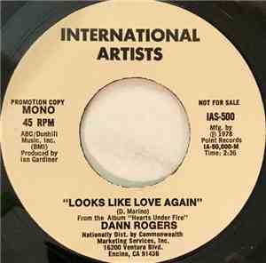 Dann Rogers - Looks Like Love Again