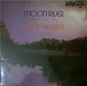 Danny Williams - Moon River And Other Great Songs
