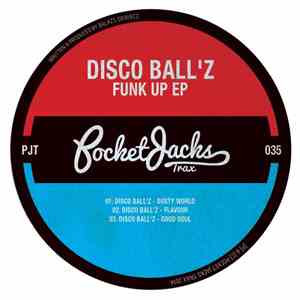 Disco Ball'z - Funk Up EP