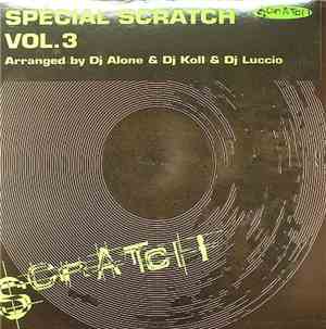 DJ Alone , DJ Koll & DJ Luccio - Special Scratch Vol. 3
