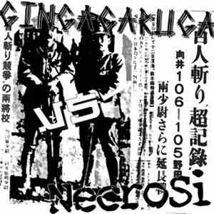 Gingagaruga vs. Necrosi - Split