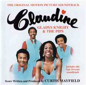Gladys Knight & The Pips - Claudine / Pipe Dreams: Original Soundtracks