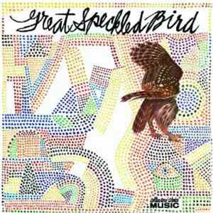 Great Speckled Bird - Great Speckled Bird