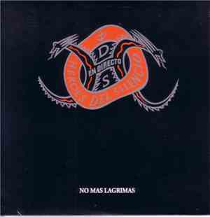 Héroes Del Silencio - No Mas Lagrimas