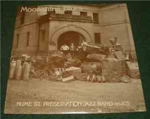 Hume St. Preservation Jazz Band no.405 - Moonshine Blues