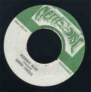 Inner Circle - Mammy Blue
