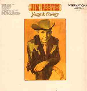 Jim Reeves - Young And Country