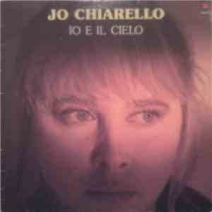 Jo Chiarello - Io E Il Cielo