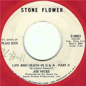 Joe Hicks - Life And Death In G & A