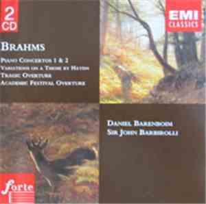 Johannes Brahms - Piano Concertos 1 & 2