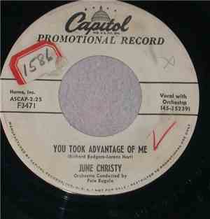 June Christy - You Took Advantage Of Me/Intrigue