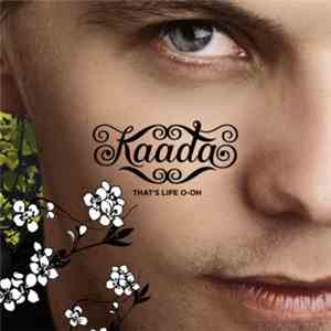 Kaada - That's Life O-Oh