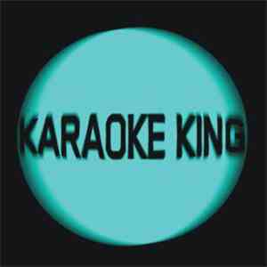 Karaoke King  - Karaoke King