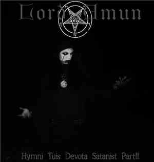 Lord Amun - Hymni Tuis Devota Satanist Part II