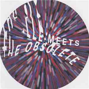 Lorelle Meets The Obsolete / Gnoomes - The Sound Of All Things / The Sound  ...