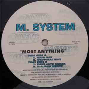 M. System - Most Anything