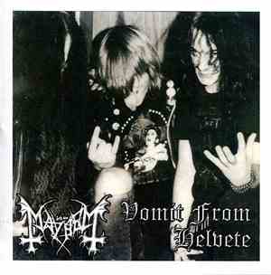 Mayhem - Vomit From Helvete