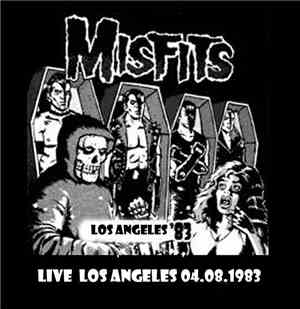 Misfits - Live Los Angeles 04.08.1983