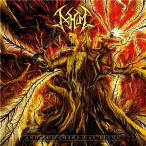 Nahum  - And The Chaos Has Begun