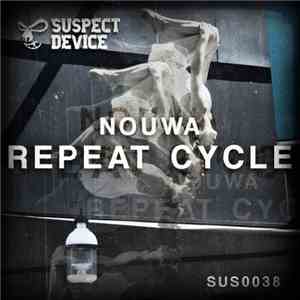 Nouwa - Repeat Cycle