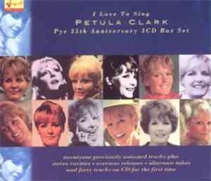 Petula Clark - I Love To Sing (Pye 35th Anniversary 3CD Box Set)