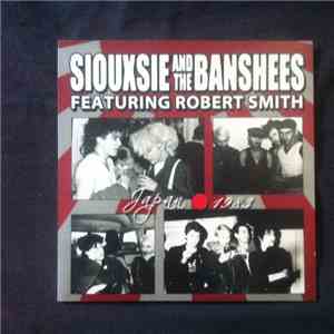 Siouxsie & The Banshees - Japan 1983