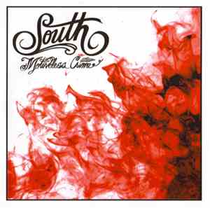 South - Motiveless Crime