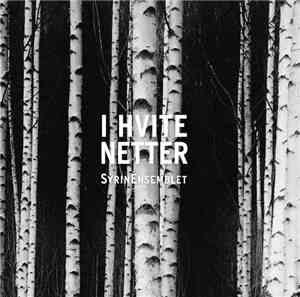 SyrinEnsemblet - I Hvite Netter