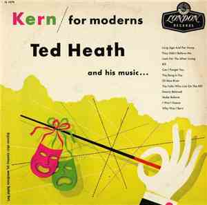 Ted Heath - Kern For Moderns
