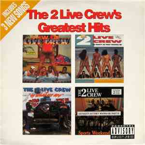 The 2 Live Crew - Greatest Hits