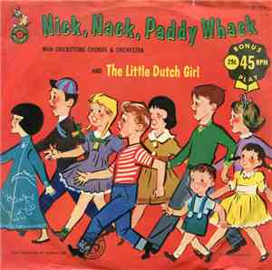 The Cricketone Chorus & Orchestra - Nick Nack, Paddy Whack