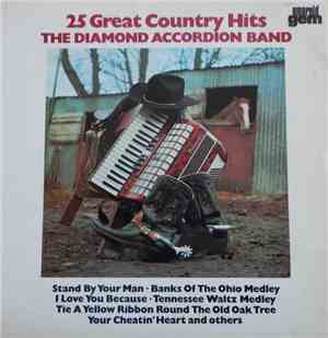 The Diamond Accordion Band - 25 Great Country Hits