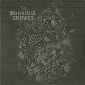 The Horrible Crowes - Behold The Hurricane / Joey