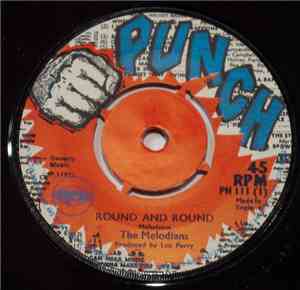 The Melodians / Upsetters - Round And Round