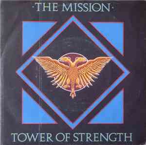 The Mission - Tower Of Strength