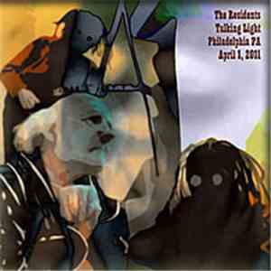 The Residents - Talking Light Philadelphia Pennsylvania